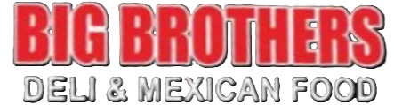 Big Brother Deli  & Mexican Food